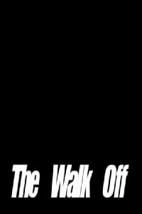 The Walk Off (2012)