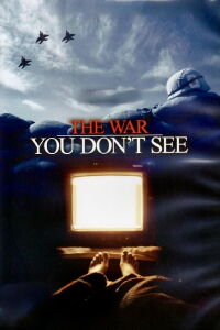 The War You Don't See (2010)