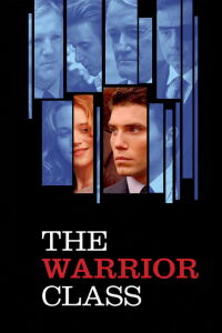 The Warrior Class (2007)