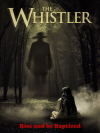 The Whistler (2018)