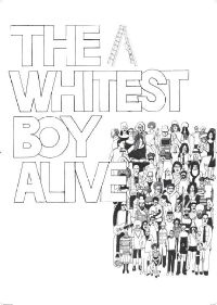 The Whitest Boy Alive Mini Documentary (2008)