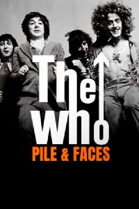 The Who: One Band's Explosive Story (2022)