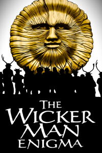 The Wicker Man Enigma (2001)