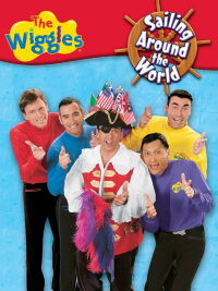 The Wiggles: Sailing Around the World (2005)