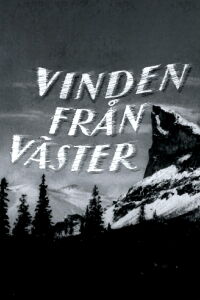 The Wind from the West (1942)