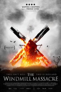 The Windmill Massacre (2016)