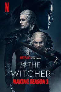The Witcher - Saison 3 : Le making-of (2023)