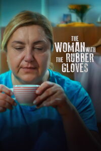 The Woman with the Rubber Gloves (2024)