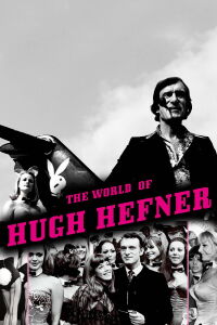 The World of Hugh Hefner (1973)