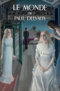 The World of Paul Delvaux (1946)