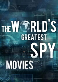 The World's Greatest Spy Movies (2016)