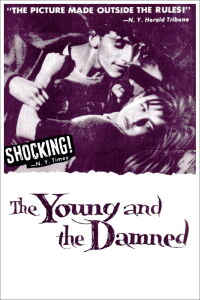 The Young and the Damned (1950)