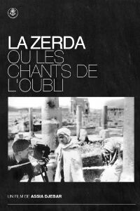 The Zerda or the Songs of Forgetting (1983)