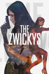 The Zwickys (2015)