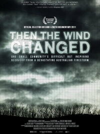Then the Wind Changed (2012)