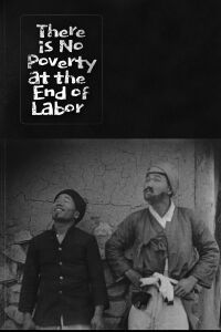 There is No Poverty at the End of Labor (1920)