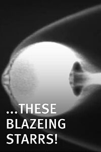 These Blazeing Starrs! (2011)