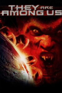 They Are Among Us (2004)