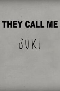 They Call Me Suki (2023)