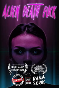 They Came: Alien Death Fuck (2021)