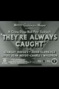 They're Always Caught (1938)