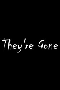They're Gone (2022)