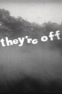 They're Off (1959)