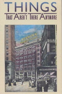 Things That Aren't There Anymore (1990)