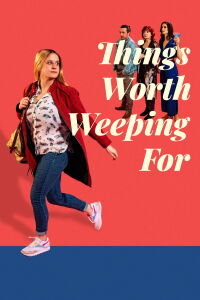 Things Worth Weeping For (2021)