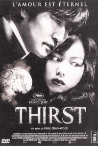 Thirst, ceci est mon sang (2009)