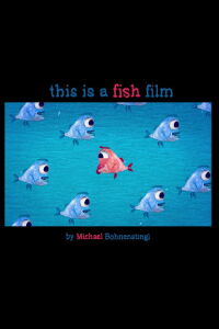 This is a Fish Film (2019)