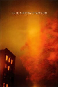This Is a History of New York (1987)