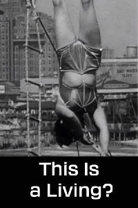 This Is a Living? (1953)