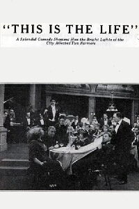 This Is the Life (1914)