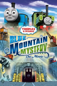 Thomas & Friends: Blue Mountain Mystery (2012)