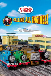 Thomas & Friends: Calling All Engines! (2006)