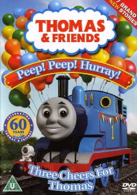 Thomas & Friends: Peep! Peep! Hurray! Three Cheers for Thomas (2005)