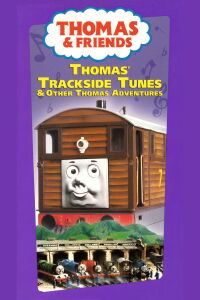 Thomas & Friends: Thomas' Trackside Tunes and Other Thomas Adventures (2001)