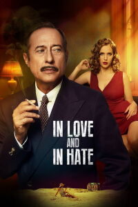 Those Who Love, Hate (2017)