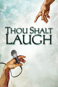 Thou Shalt Laugh (2006)