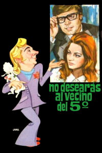 Thou Shalt Not Covet Thy Fifth Floor Neighbour (1970)