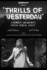 Thrills of Yesterday (1931)
