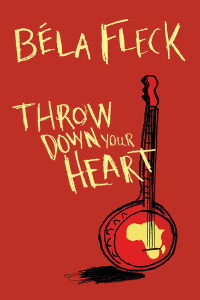 Throw Down Your Heart (2008)