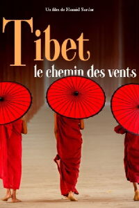Tibet, le chemin des vents (2018)