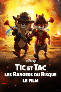 Tic et Tac : Les rangers du risque (2022)