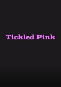 Tickled Pink (2009)