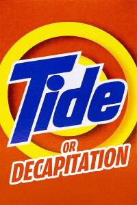 Tide Or Decapitation (2002)
