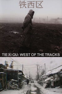 Tie Xi Qu: West of the Tracks (2004)