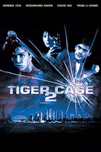 Tiger Cage 2 (1990)
