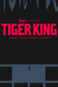 Tiger King : que s'est-il vraiment passé? (2020)